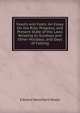 Feasts and Fasts: An Essay On the Rise, Progress, and Present State of the Laws Relating to Sundays and Other Holidays, and Days of Fasting, Edward Vansittart Neale 