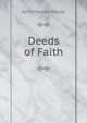 Deeds of Faith, John Mason Neale 