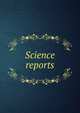 Science reports, 