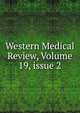 Western Medical Review, Volume 19, issue 2, 