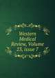 Western Medical Review, Volume 23, issue 7, 