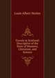 Travels in Scotland: Descriptive of the State of Manners, Literature, and Science, Louis Albert Necker 