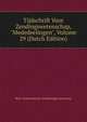 Tijdschrift Voor Zendingswetenschap, "Mededeelingen", Volume 29 (Dutch Edition), Rott Nederlandsche Zendelinggenootschap 