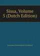Sissa, Volume 5 (Dutch Edition), Amsterdam Nederlandsche Schaakbond 