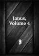 Janus, Volume 4, 