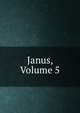 Janus, Volume 5, 