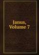 Janus, Volume 7, 