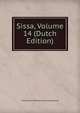 Sissa, Volume 14 (Dutch Edition), Amsterdam Nederlandsche Schaakbond 