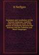 Grammar and vocabulary of the Samoan language, together with remarks on some of the points of similarity between the Samoan and the Tahitian and Maori languages, H. Neffgen 