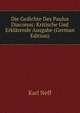 Die Gedichte Des Paulus Diaconus: Kritische Und Erklarende Ausgabe (German Edition), Karl Neff 
