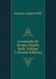 Commedie Di Jacopo Angelo Nelli, Volume 1 (French Edition), Giacopo Angelo Nelli 