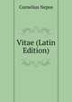 Vitae (Latin Edition), Cornelius Nepos 