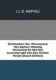 Dichtweken Van. Hieronymus Van Alphen; Volledig Verzameld En Met Een Levensberight Van Den Dichter Verijkt (Dutch Edition), J I. D. NEPVEU 
