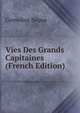 Vies Des Grands Capitaines (French Edition), Cornelius Nepos 