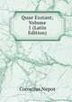 Quae Exstant, Volume 1 (Latin Edition), Cornelius Nepos 