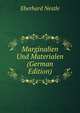 Marginalien Und Materialen (German Edition), Eberhard Nestle 