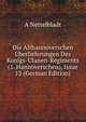 Die Althannoverschen Uberlieferungen Des Konigs-Ulanen-Regiments (1. Hannoverschen), Issue 13 (German Edition), A Nettelbladt 