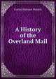 A History of the Overland Mail, Curtis Putnam Nettels 