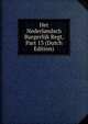 Het Nederlandsch Burgerlijk Regt, Part 13 (Dutch Edition), 