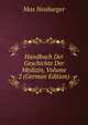 Handbuch Der Geschichte Der Medizin, Volume 2 (German Edition), Max Neuburger 