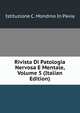 Rivista Di Patologia Nervosa E Mentale, Volume 5 (Italian Edition), Istituzione C. Mondino In Pavia 