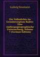 Die Volksdichte Im Grossherzogtum Baden: Eine Anthropogeographische Untersuchung, Volume 7 (German Edition), Ludwig Neumann 