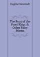 The Rout of the Frost King: & Other Fairy Poems, Eugene Neustadt 