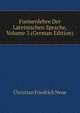 Formenlehre Der Lateinischen Sprache, Volume 3 (German Edition), Christian Friedrich Neue 