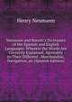 Neumann and Baretti's Dictionary of the Spanish and English Languages: Wherein the Words Are Correctly Explained, Agreeably to Their Different . Merchandise, Navigation, an (Spanish Edition), Henry Neumann 
