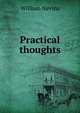 Practical thoughts, William Nevins 