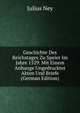 Geschichte Des Reichstages Zu Speier Im Jahre 1529. Mit Einem Anhange Ungedruckter Akten Und Briefe (German Edition), Julius Ney 
