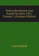 Polens Revolution Und Kampf Im Jahre 1831, Volume 1 (German Edition), Carl Neyfeld 