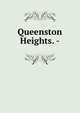 Queenston Heights. -, 