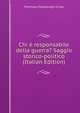 Chi e responsabile della guerra? Saggio storico-politico (Italian Edition), Tommaso Palamenghi-Crispi 