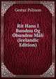 Rit Hans I Bundnu Og Obundnu Mali (Icelandic Edition), Gestur Palsson 
