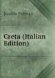 Creta (Italian Edition), Daniele Pallaveri 