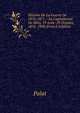 Histoire De La Guerre De 1870-1871 .: La Capitulation De Metz, 19 Aout- 29 Octobre, 1870. 1908 (French Edition), B. E. Palat 