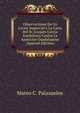 Observaciones De Un Lector Imparcial a La Carta Del Sr. Joaquin Garcia Icazbalceta Contra La Aparicion Guadalupana (Spanish Edition), Mateo C. Palazuelos 