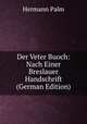 Der Veter Buoch: Nach Einer Breslauer Handschrift (German Edition), Hermann Palm 