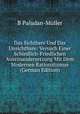 Das Sichtbare Und Das Unsichtbare: Versuch Einer Schiedlich-Friedlichen Auseinandersetzung Mit Dem Modernen Rationalismus (German Edition), B Paludan-Muller 