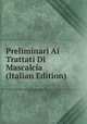 Preliminari Ai Trattati Di Mascalcia (Italian Edition), 