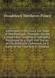 Addressed to His Grace the Duke of Marlborough. Thoughts On the Cameos and Intaglios of Antiquity, Suggested by a Sight and Survey of the Blenheim Collection, by a Lover of the Fine Arts V. Thomas, Woodstock Blenheim Palace 