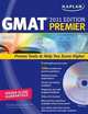 Kaplan GMAT: 2011: Premier (+ CD-ROM), Kaplan 