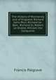 The History of Normandy and of England: Richard Sans-Peur, Richard Le-Bon, Richard Iii, Robert Le-Diable, William the Conquerer, Francis Palgrave 
