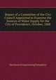 Report of a Committee of the City Council Appointed to Examine the Sources of Water Supply for the City of Providence, October, 1868, Mechanical Engineering Pamphlets 