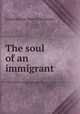 The soul of an immigrant, Constantine Maria Panunzio 