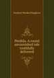 Perdida. A round unvarnished tale truthfully delivered, Frederic Werden Pangborn 