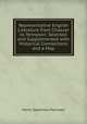 Representative English Literature from Chaucer to Tennyson: Selected and Supplemented with Historical Connections and a Map, Henry Spackman Pancoast 