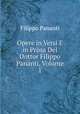 Opere in Versi E in Prosa Del Dottor Filippo Pananti, Volume 1, Filippo Pananti 