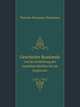 Geschichte Russlands: Von Der Entstehung Des Russischen Reiches Bis Zur Gegenwart (German Edition), Theodor Hermann Pantenius 
